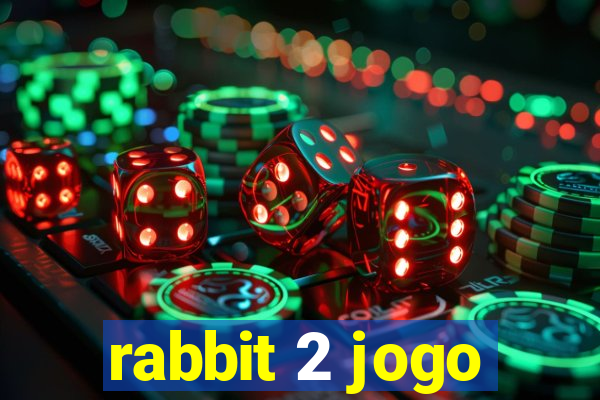 rabbit 2 jogo